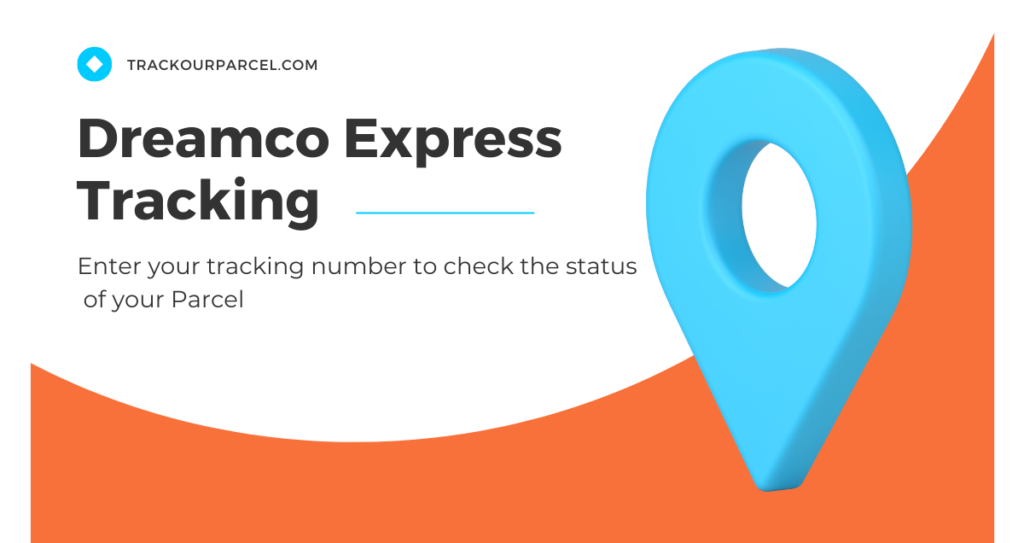 dreamco express tracking