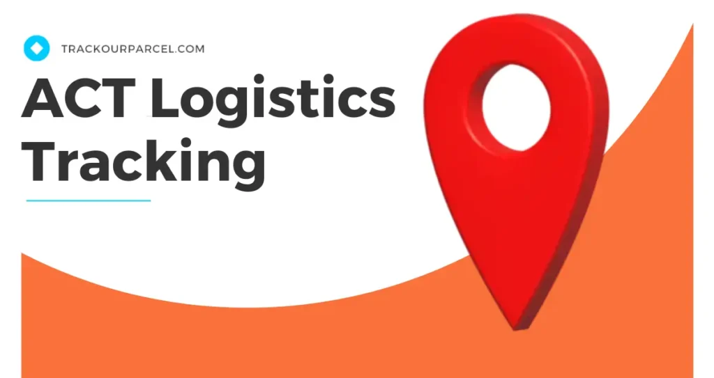 ACT Logistics Tracking