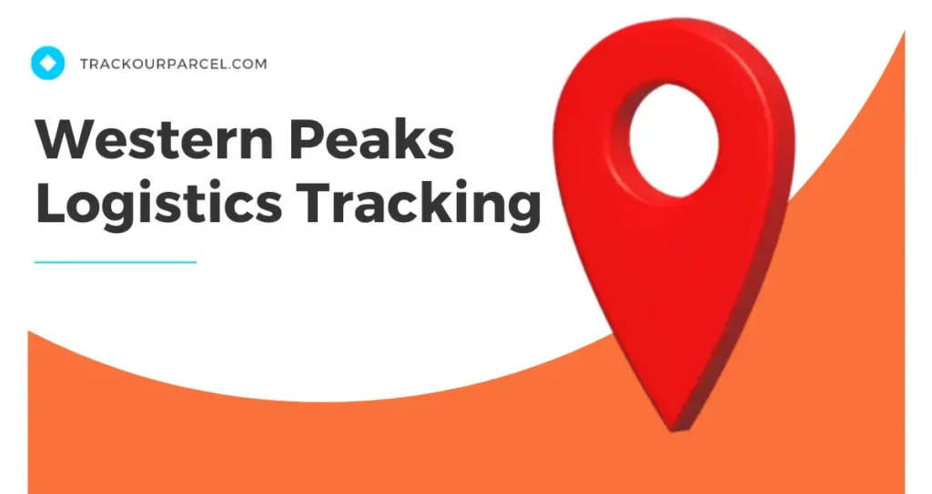 Western Peaks Logistics Tracking