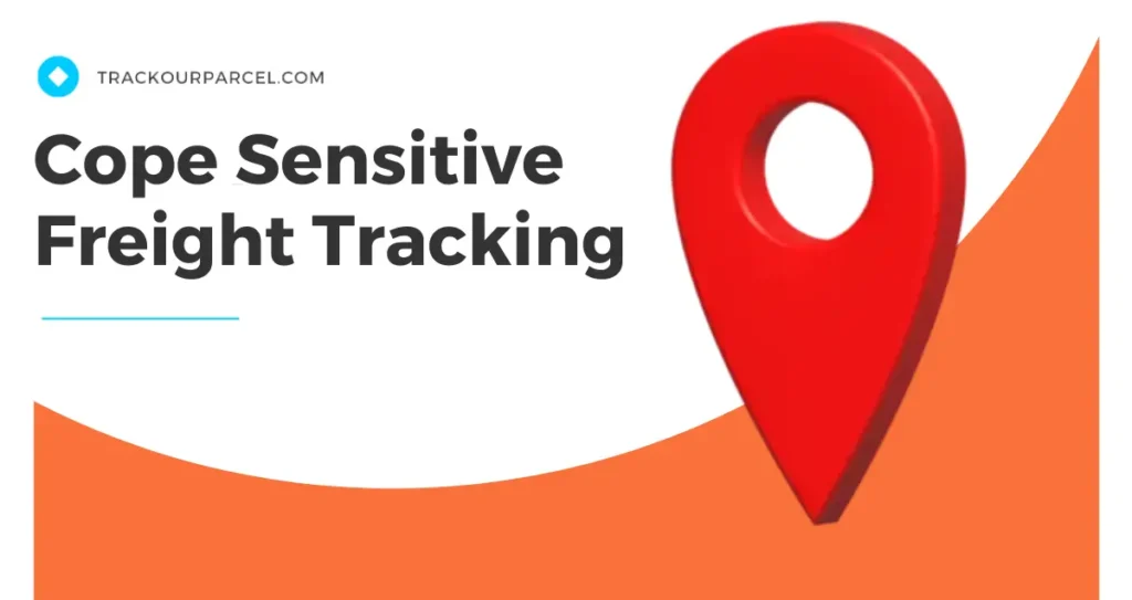 Cope Sensitive Freight Tracking
