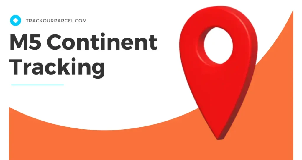 M5 Continent Tracking
