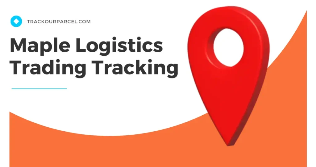 Maple Logistics Trading Tracking