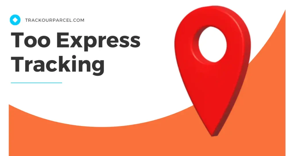 Too Express Tracking